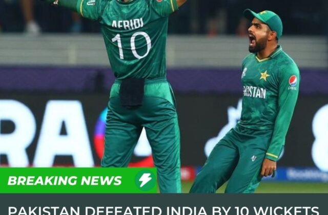 Pakistan win by 10 wickets against India in t20 world cup