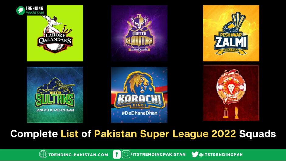 Complete List of Pakistan Super League 2022 Squads