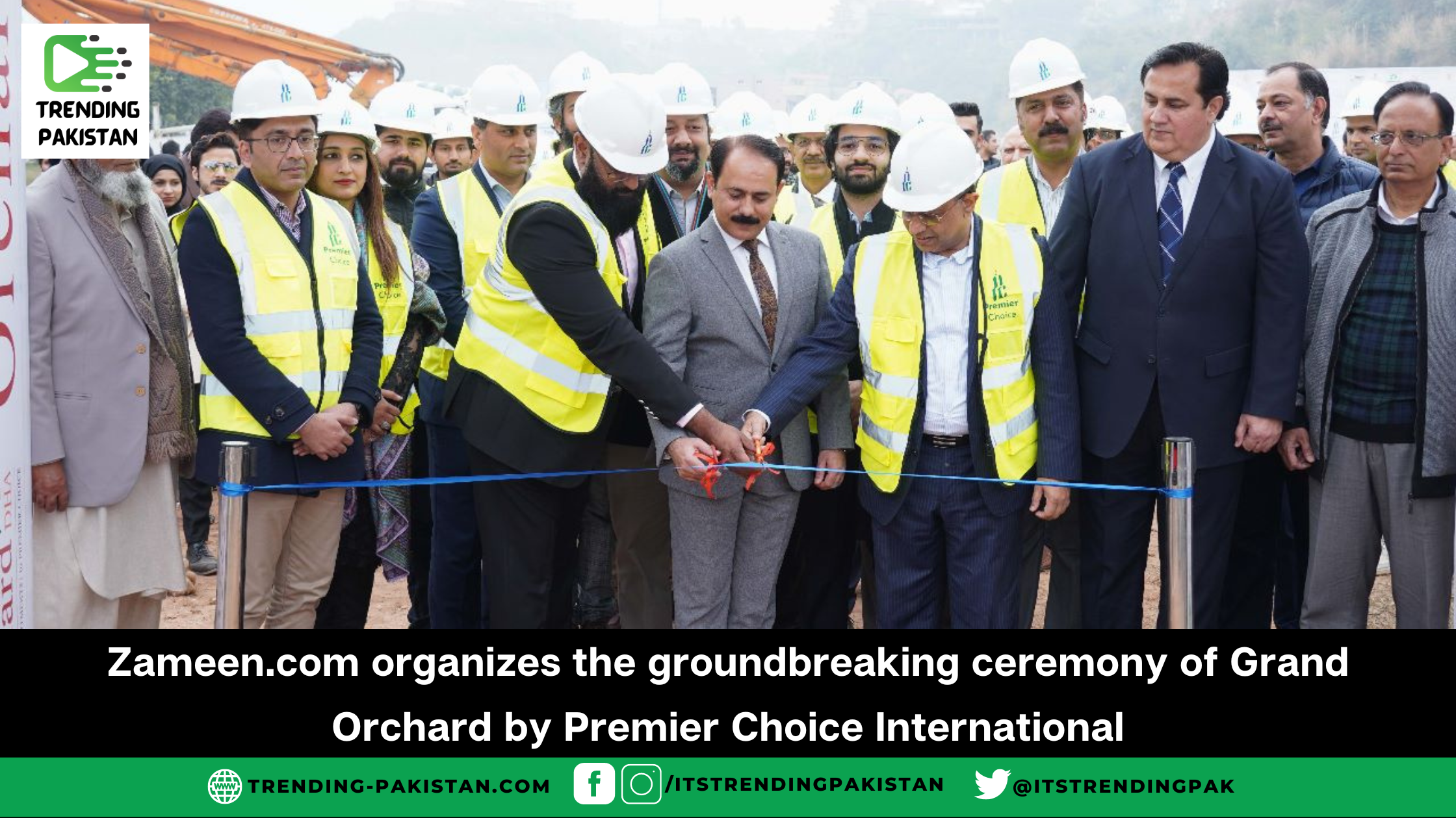 Zameen.com organizes the groundbreaking ceremony of Grand Orchard by Premier Choice International