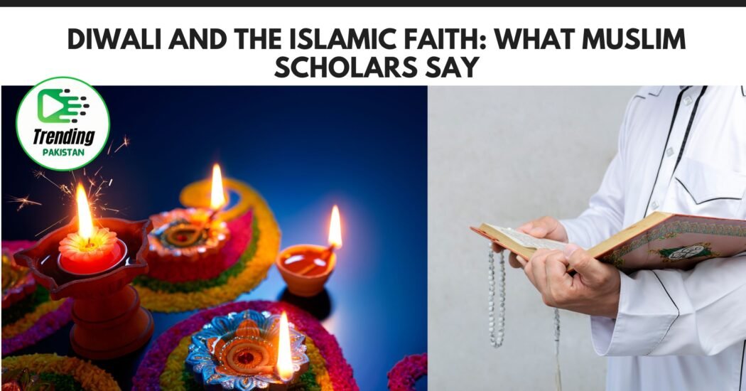 Diwali and the Islamic Faith