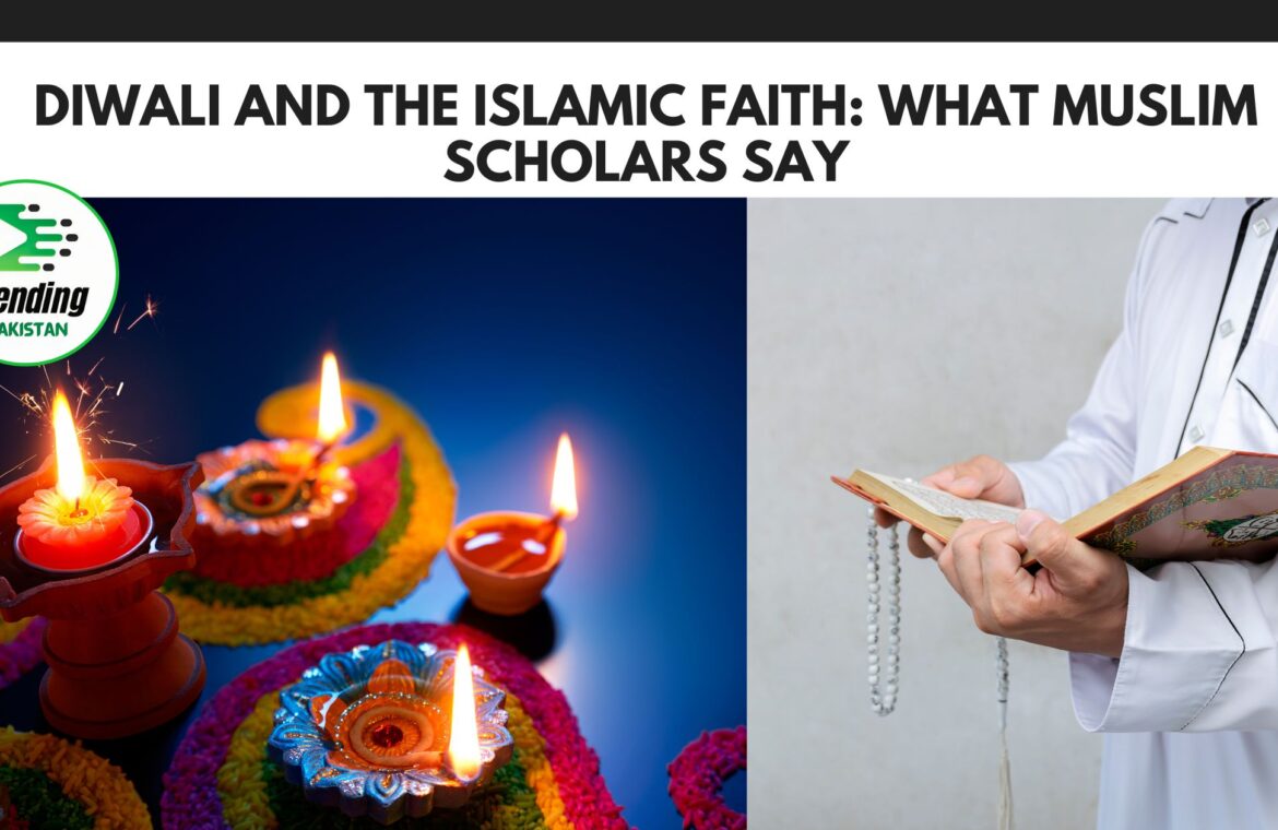 Diwali and the Islamic Faith