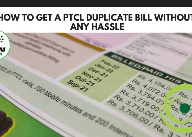 How to Get a PTCL Duplicate Bill Without Any Hassle