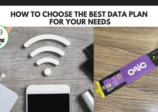 How to Choose the Best Data Plan for Your Needs