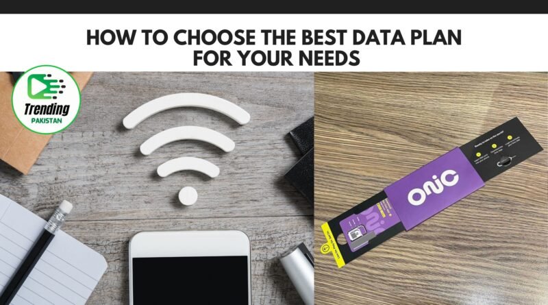 How to Choose the Best Data Plan for Your Needs