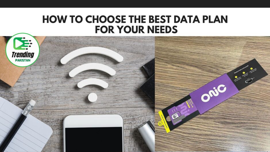 How to Choose the Best Data Plan for Your Needs
