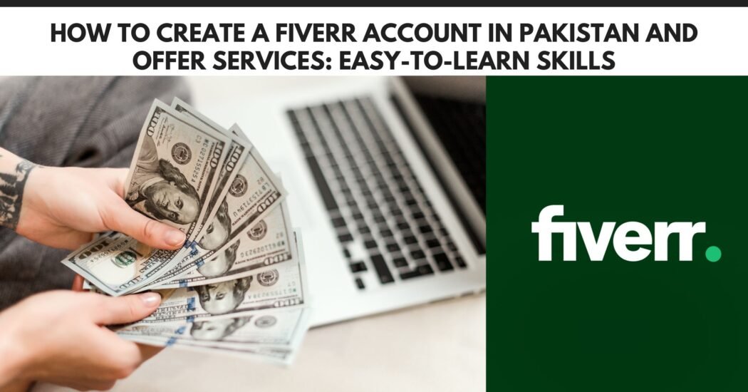 Fiverr Account in Pakistan