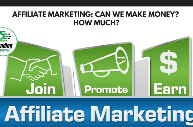 Affiliate Marketing: Can We Make Money? How Much?