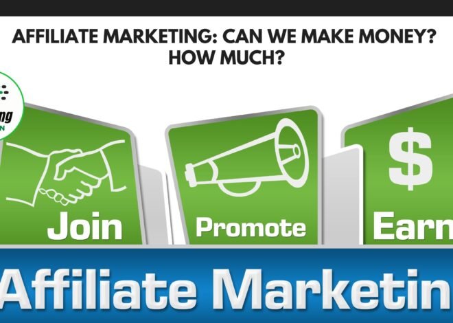 Affiliate Marketing: Can We Make Money? How Much? Can We Make Money in Pakistan Through Affiliate Marketing?