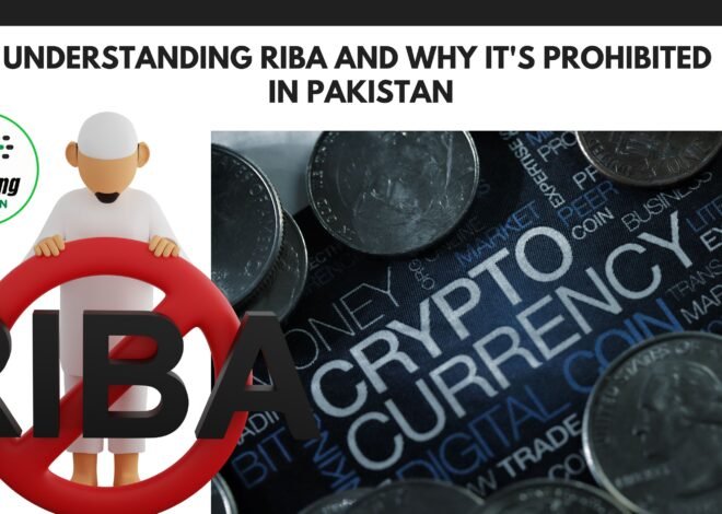 Understanding Riba and Why It’s Prohibited in Pakistan