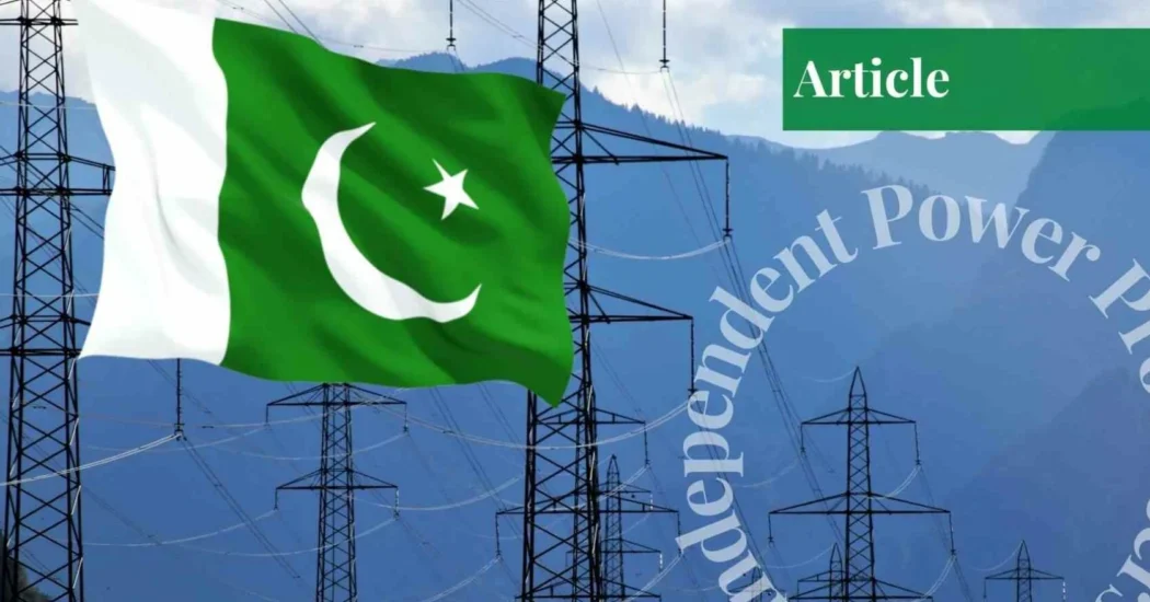 IPPs’ Increasing Payments Cause Economic Strain in Pakistan1