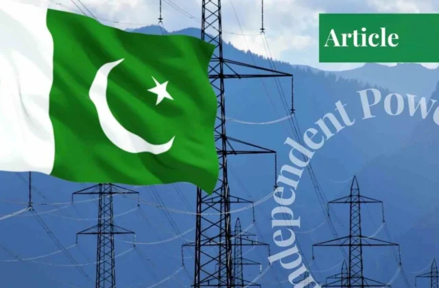 IPPs’ Increasing Payments Cause Economic Strain in Pakistan1