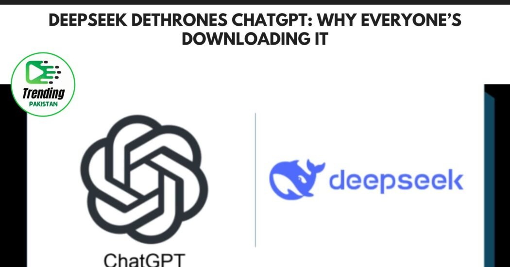 DeepSeek dethrones ChatGPT
