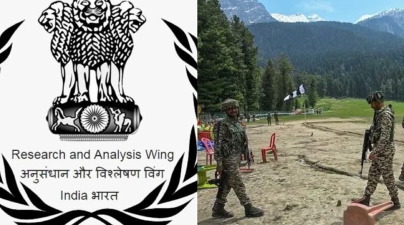 India's famous intelligence agency RAW behind Pahalgam attack