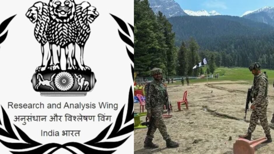 India’s famous intelligence agency RAW behind Pahalgam attack