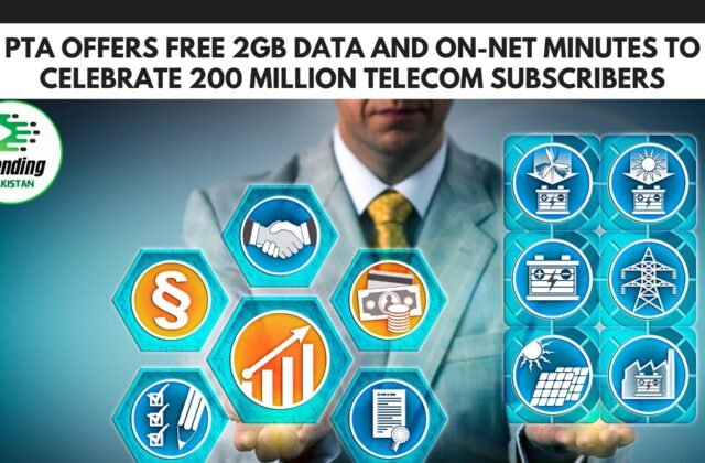 PTA Offers Free 2GB Data and On-Net Minutes to Celebrate 200 Million Telecom Subscribers
