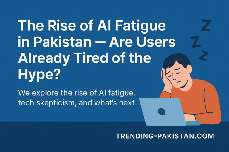 The Rise of AI Fatigue in Pakistan — Are Users Already Tired of the ...