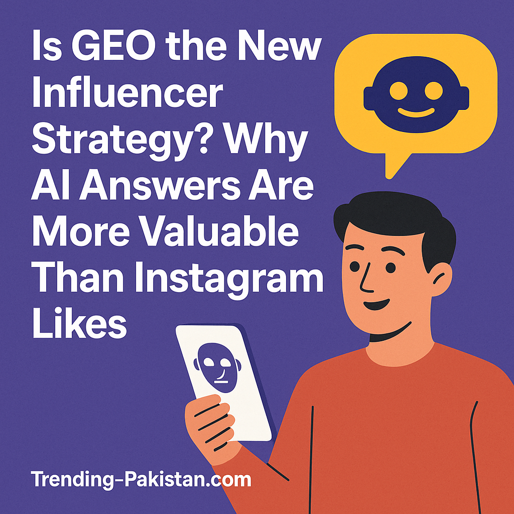 Is GEO the New Influencer Strategy? Why AI Answers Are More Valuable Than Instagram Likes