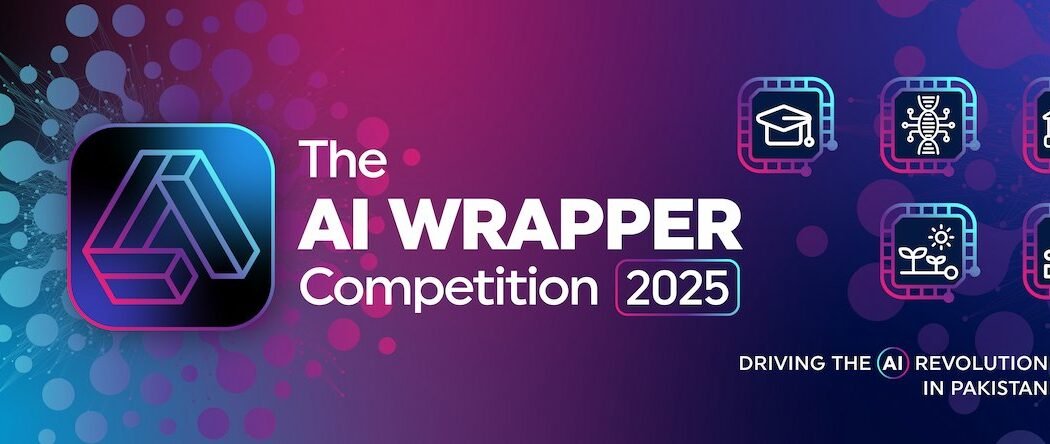 AI Wrapper Competition Pakistan: Ignite Pakistan Launches AI Wrapper Competition 2025 with Rs 8.75 Million Prize Pool