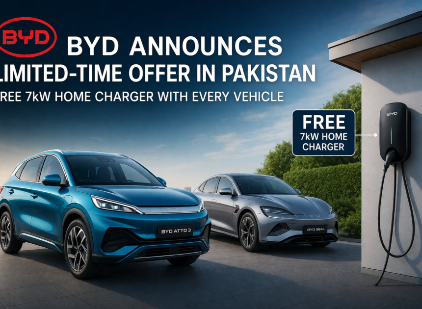 BYD Pakistan Announces Limited-Time Offer in Pakistan with Free 7kW Home Charger