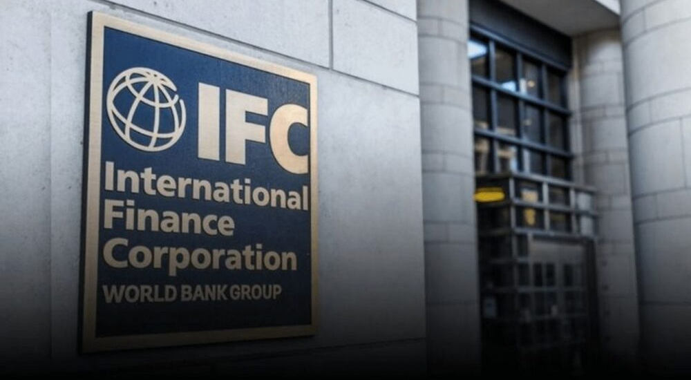 IFC Pledges $2.7 Billion to Boost Pakistan’s Economic Growth and Private Sector