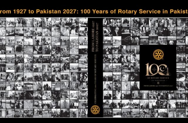 100 Years of Rotary in Pakistan