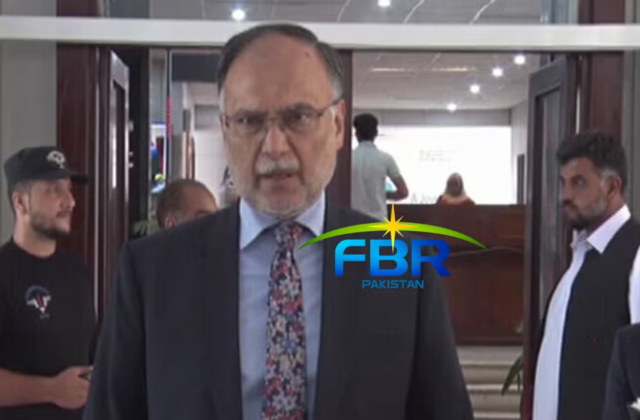 Ahsan Iqbal Backs Rs. 57 Billion Project to Transform and Digitalize FBR